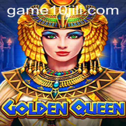 Unveiling GoldenQueen: A Mesmerizing Adventure with 10JILI